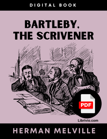 Bartleby the Scrivener by Herman Melville pdf download ebook