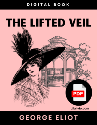 The Lifted Veil by George Eliot pdf download ebook